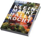 Buchabbildung "Die Kleinmarkthalle kocht .............................."